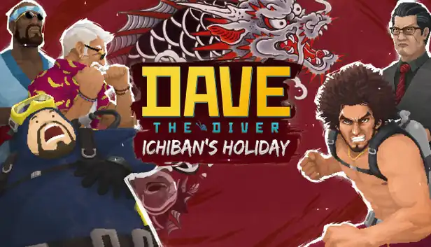 Dave the Diver - Ichiban's Holiday