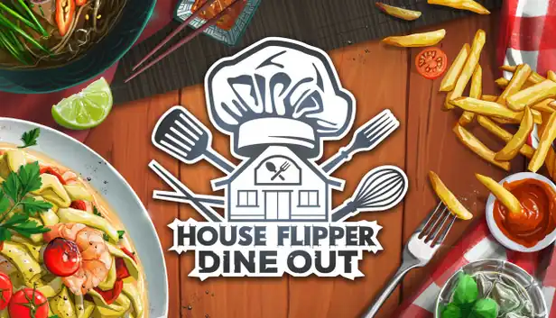 House Flipper - Dine Out