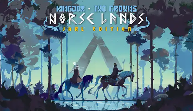 Kingdom Two Crowns: Jarl Edition