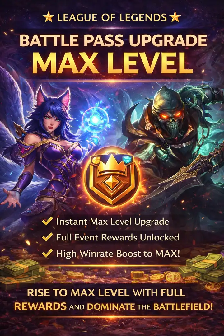 🌟 League of Legends Battle Pass Upgrade – MAX LEVEL 🌟